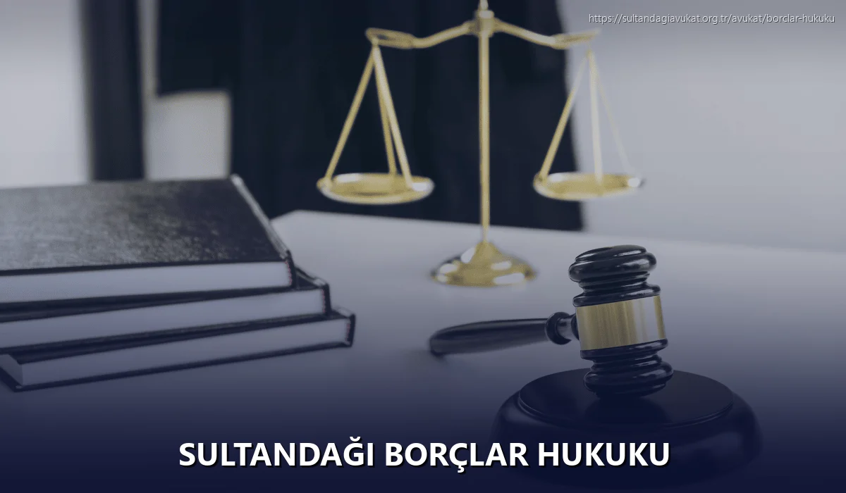 Sultandaği Borçlar Hukuku