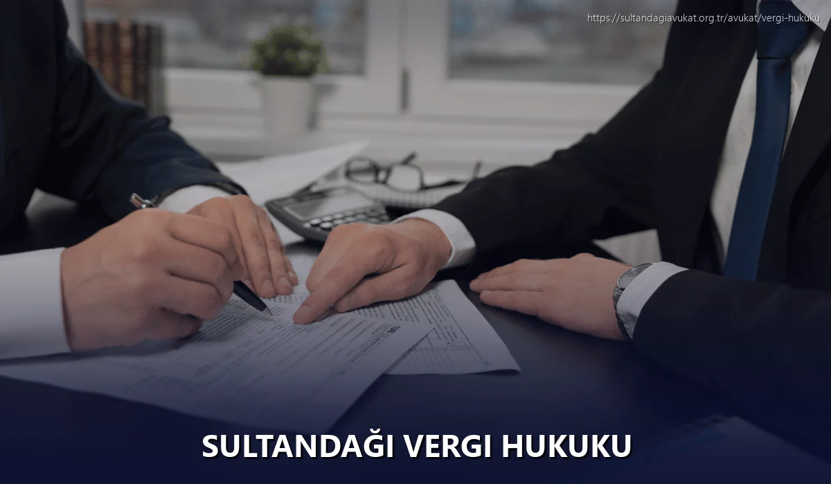 Sultandaği Vergi Hukuku